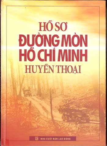 Đường mòn Hồ Chí Minh - Huyền thoại lịch sử và di sản văn hóa của dân tộc